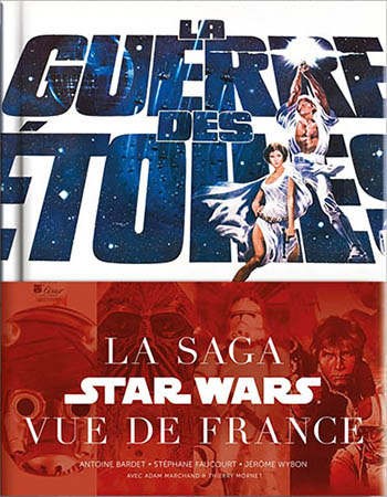 Star Wars saga seen from France cover